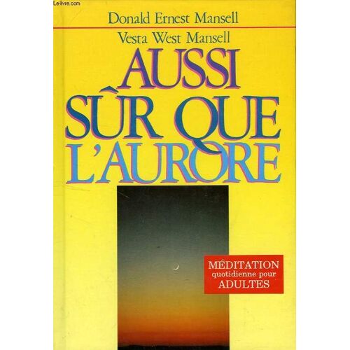 Aussi Sûr Que L'aurore