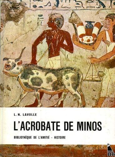 L'acrobate De Minos