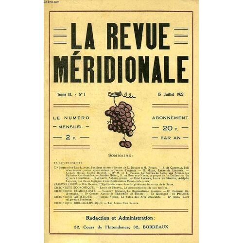 La Revue Meridionale, Tome Iii, N° 1, Juillet 1922
