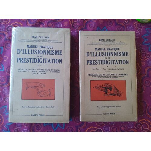 "Manuel Pratique D’Illusionnisme Et De Prestidigitation", Tomes 1 Et 2