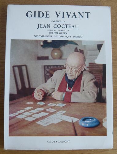 Gide Vivant Paroles De Jean Cocteau ... Amiot Dumont