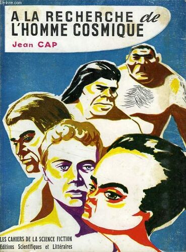 A La Recherche De L'homme Cosmique