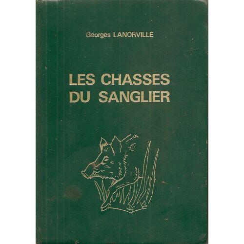 Les Chasses Du Sanglier