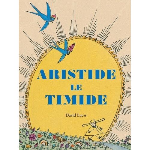 Aristide Le Timide