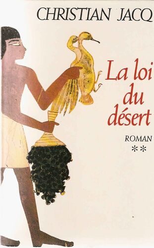 Le Juge D'egypte, Tome 2: La Loi Du Désert