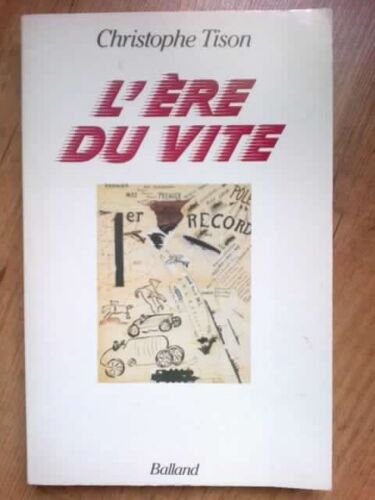L'ere Du Vite