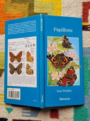 Papillons Par Paul Whalley. Editions : Les Carnets D'arthaud. 1989