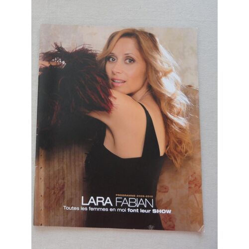 Programme Du Concert "Toutes Les Femmes En Moi" De Lara Fabian
