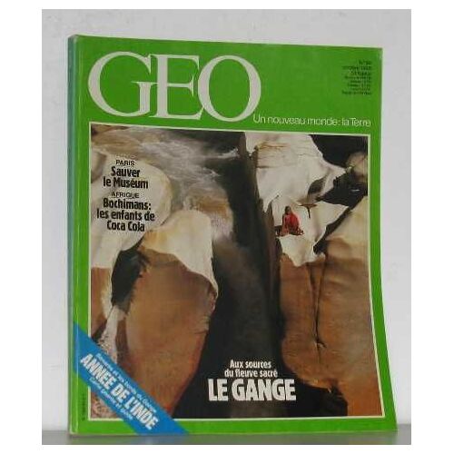 Géo N°80 Octobre 1985 Aux Sources Du Fleuve Sacré Le Gange