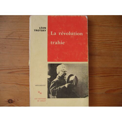 La Révolution Trahie