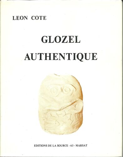 Glozel Authentique