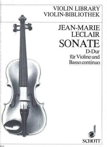 Jean-Marie Leclair, Sonate En Ré Majeur Pour Violon Et Basse Continue Opus Ix N° 3