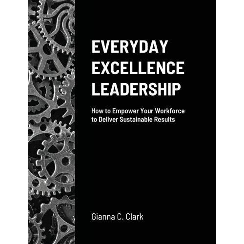Everyday Excellence Leadership