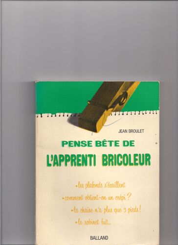 Pense Bête De L'apprenti Bricoleur