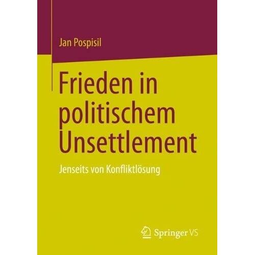 Frieden In Politischem Unsettlement