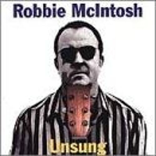 Unsung Mcintosh,Robbie