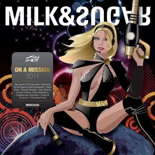 Milk & Sugar-On A Mission