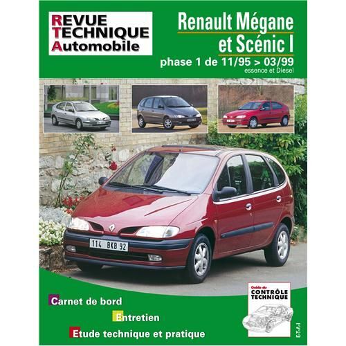 Revue Technique Pour Renault Mégane Et Scénic Esence Et Diesel Jusqu'à 99