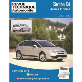 Revue Technique Pour Citroën C4 Essence Et Diesel.