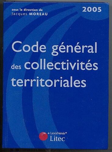 Code Général Des Collectivités Territoriales 2005