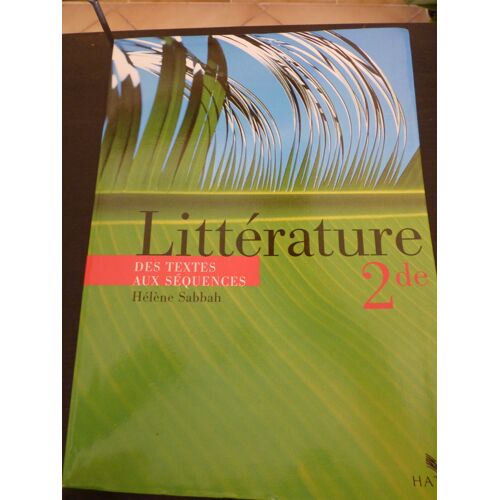 Littérature 2nde, Textes Et Méthodes
