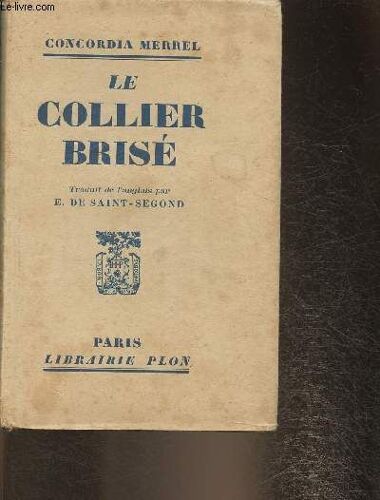 Le Collier Brisé