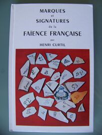 Marques Et Signatures De La Faïence Française. | Rakuten