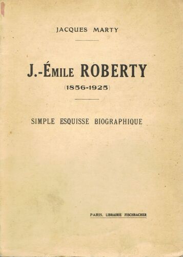 J. Emile Roberty (1856 - 1925)