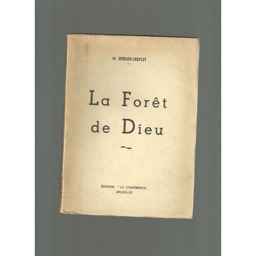 La Foret De Dieu Dedicace