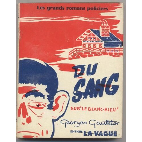 Du Sang Sur Le Blanc Bleu