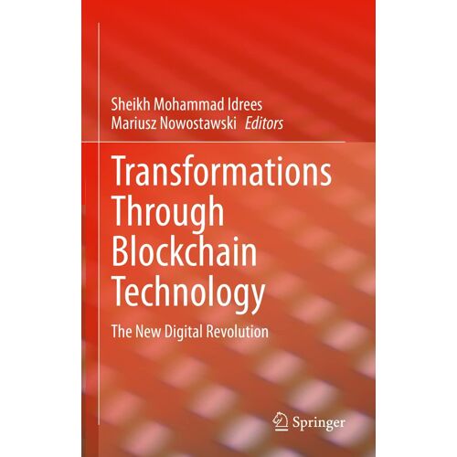 Transformations Through Blockchain Technology