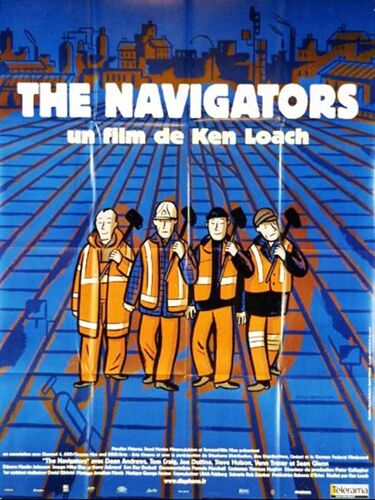 The Navigators - Véritable Affiche De Cinema Pliée - Format 120x160 Cm - De Ken Loach Avec Dean Andrews, Thomas Craig, Joe Duttine, Steve Huison, Venn Tracey, Andy Swallow, Sean Glenn - 2002