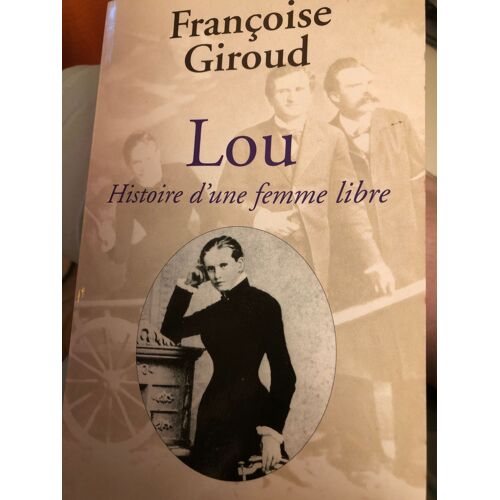 Lou Histoire D’Une Femme Libre