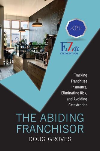 The Abiding Franchisor