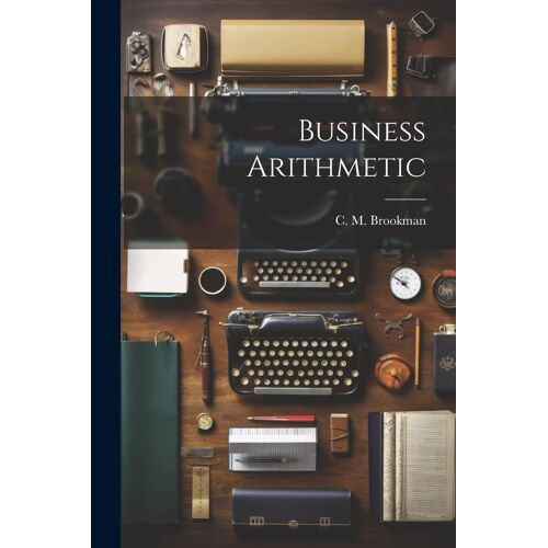 Business Arithmetic