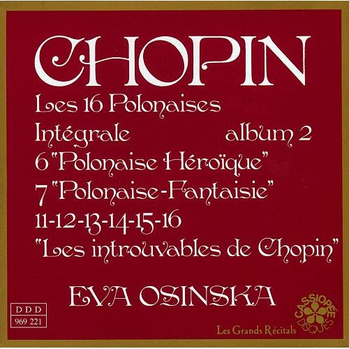 Chopin : Les 16 Polonaises Integrale