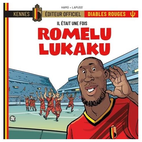 Il Était Une Fois Les Diables Rouges - Romelu Lukaku