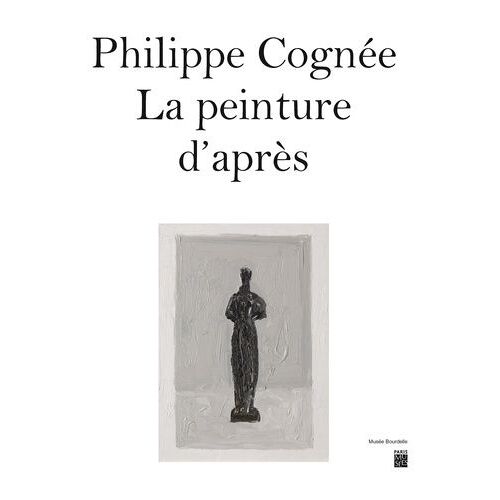 Philippe Cognée - La Peinture D'après