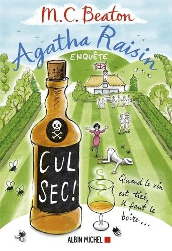 Agatha Raisin Enquête - Tome 32 - Cul Sec !