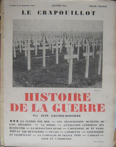 Histoire De La Guerre 14/18 -  Edition Janvier 1933
