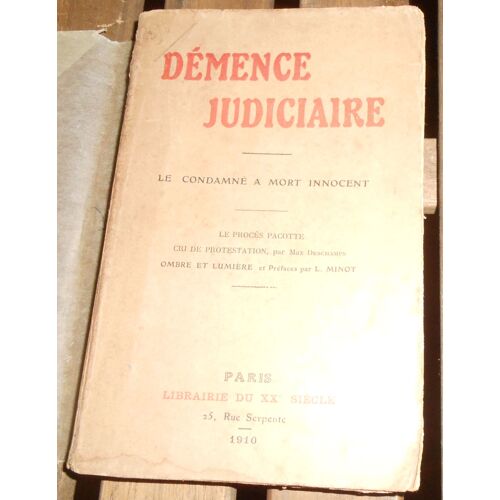 Démence Judiciaire Le Condamné À Mort Innocent