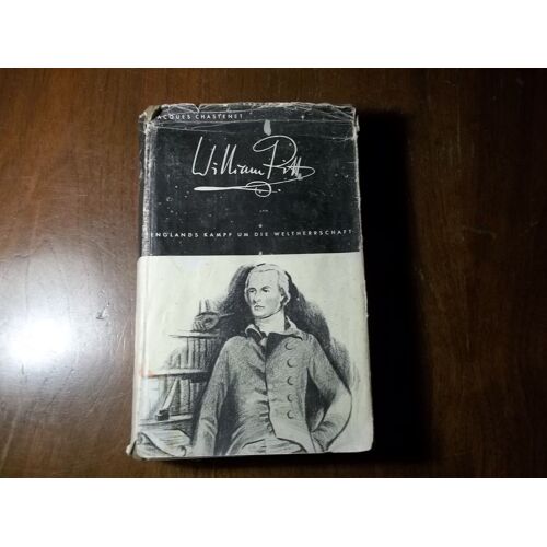 William Pitt - Jacques Chastenet Verlag Hallwag Bern