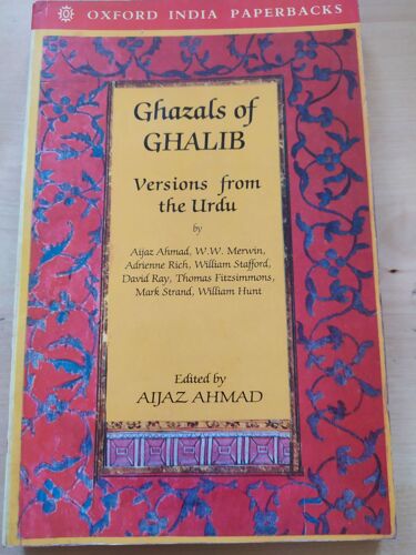 Ghazals Of Ghalib Edited By Aijaz Ahmad