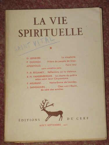 La Vie Spirituelle N°431 : G. Lefebvre : La Simplicité, P. Guichou, P.-R. Régamey, B.-H. Vandenbergh