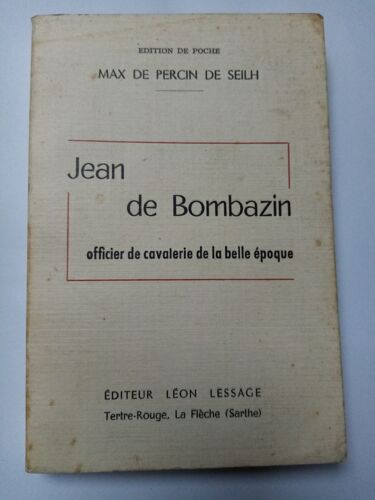 Jean De Bombazin - Officier De Cavalerie De La Belle Époque
