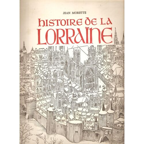 Histoire De La Lorraine - Sixieme Album