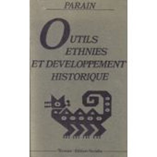Outils Ethnies Et Developpement Historique