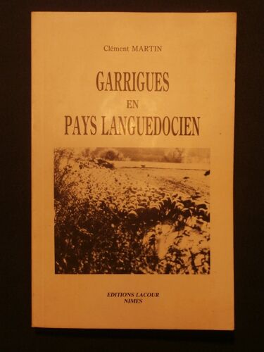 Garrigues En Pays Languedociens