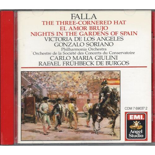The Three-Cornered Hat/El Amor Brujo/ Nightd In The Gardens Of Spain