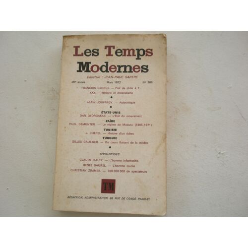 Temps Modernes (Les) - N°:308 - 01/03/1972